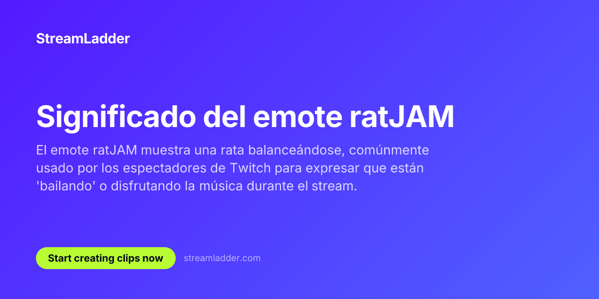 Ratjam Significado del emote ratJAM | StreamLadder | StreamLadder